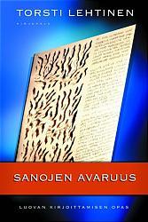 Sanojen avaruus : luovan kirjoittamisen opas