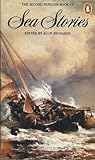 The Second Penguin Book of Sea Stories