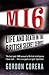 MI6: Life and Death in the British Secret Service