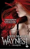 Traquée by Jess Haines
