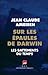 Sur les épaules de Darwin : Les battements du temps