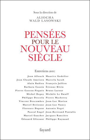 Pensees Pour Le Nouveau Siecle (French Edition)