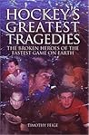 Hockey's Greatest Tragedies