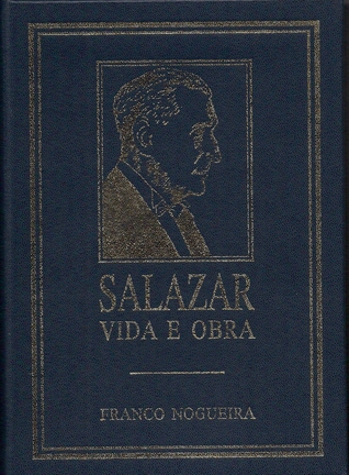 Salazar Vida e Obra (Volume III - As Grandes Crises (1936-1945))