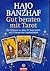 Gut beraten mit Tarot: Der ...