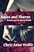 Roses and Thorns: Beauty an...