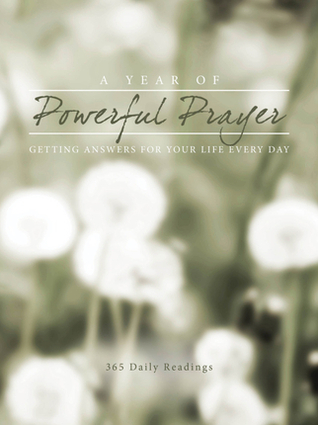 A Year of Powerful Prayer