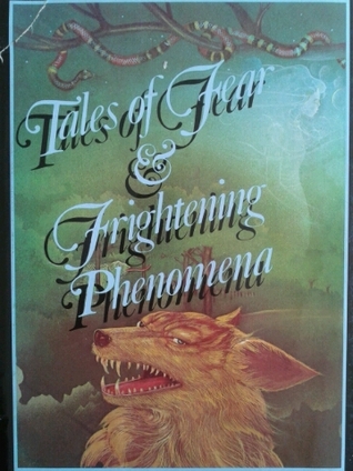 Tales of Fear and Frightening Phenomena (Hardcover)