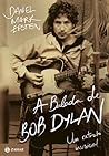 A Balada de Bob D...