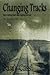 Changing Tracks (Dominion Falls, #1)