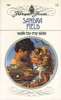 Walk by My Side (Mass Market Paperback)