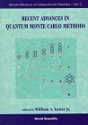 Recent Advances in Quantum Monte Carlo Methods (Recent Advances in Computational Chemistry)