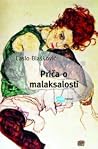 Priča o malaksalosti Priča o malaksalosti