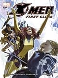 X-Men: First Class (2007-2008) #1