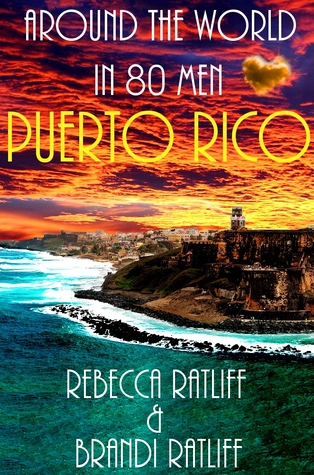 Puerto Rico (Around the World in 80 Men, #21)