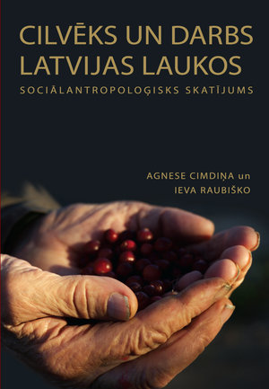 Cilvēks un darbs Latvijas laukos