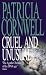 Cruel and Unusual (Kay Scarpetta, #4)