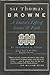 Sir Thomas Browne A Doctor's Life in Science and Faith