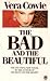 The Bad and the Beautiful
