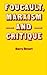 Foucault, Marxism and Critique