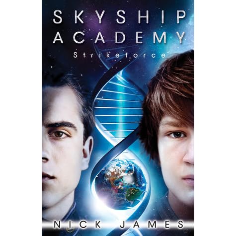 Strikeforce Skyship Academy 3 By Nick James