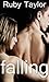 Falling (an Erotic Romance)