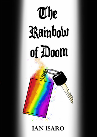 The Rainbow of Doom (The Dying War, #3)