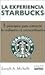 En la experiencia Starbucks