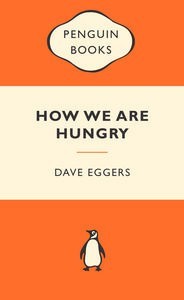 How We Are Hungry