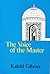 The Voice of the Master by Kahlil Gibran