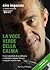 La voce verde della calma by Ciro Imparato
