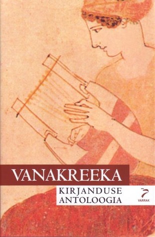 Vanakreeka kirjanduse antoloogia (Hardcover)