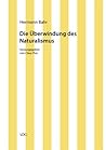 Die Überwindung des Naturalismus