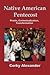 Native American Pentecost: ...