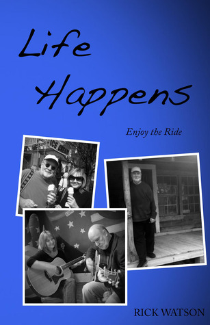 Life Happens ~ Enjoy The Ride