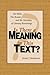 Is There a Meaning in This Text?: The Bible, the Reader, and the Morality of Literary Knowledge
