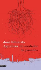 Portada de El vendedor de pasados, de José Eduardo Agualusa