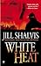 White Heat by Jill Shalvis