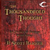 The Thousandfold Thought (The Prince of Nothing, #3)