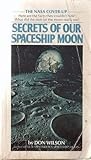 Secrets of Our Spaceship Moon