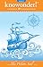 The White Sail: a collection of 31 read-aloud stories for kids (Knowonder! stories, #2)