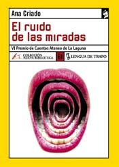 El ruido de las miradas