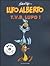 Lupo Alberto. T.V.B. Lupo!