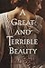A Great and Terrible Beauty