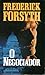 O Negociador by Frederick Forsyth