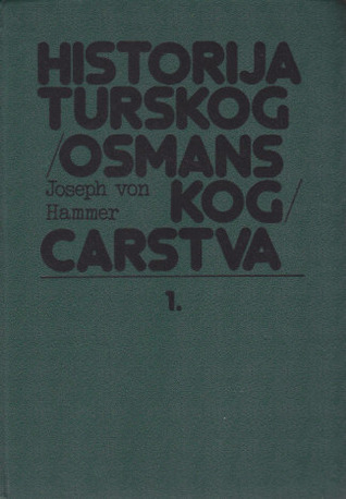Historija Turskog /Osmanskog/ Carstva 1.