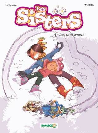 C'est nikol creme! (Les Sisters, #4)