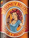 Honey Red by Liz Crowe Honey Red by Liz Crowe