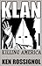 KLAN: Killing America