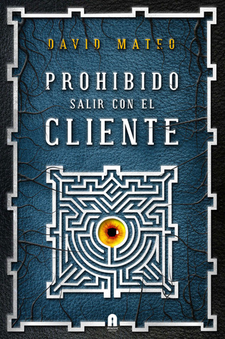 Prohibido salir con el cliente